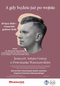 koncert z okazji rocznicy Powstania Warszawskiego.