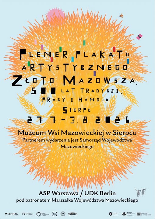 Międzynarodowy Plener Plakatu Artystycznego w Sierpcu! „ZŁOTO MAZOWSZA – 500 lat tradycji, pracy i handlu”
