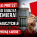 Wielki protest przed siedzibą Premiera! Nauczyciele pokazują rządowi „czerwoną kartkę”