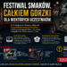Festiwal smaków, całkiem gorzki dla niektórych uczestników. 😮💨