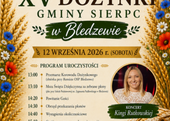 Święto Plonów w Gminie Sierpc! Zapraszamy na XV Dożynki do Bledzewa! 🌾