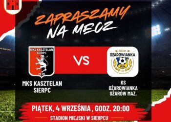 ⚽ „Kasztelan Sierpc vs. Ożarowianka Ożarów Mazowiecki! Liczą się tylko 3 punkty” 🏆