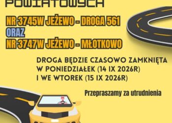 Ważne dla kierowców! Czasowe zamknięcie dróg w Jeżewie (poniedziałek – wtorek) 🚨